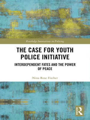 cover image of The Case for Youth Police Initiative